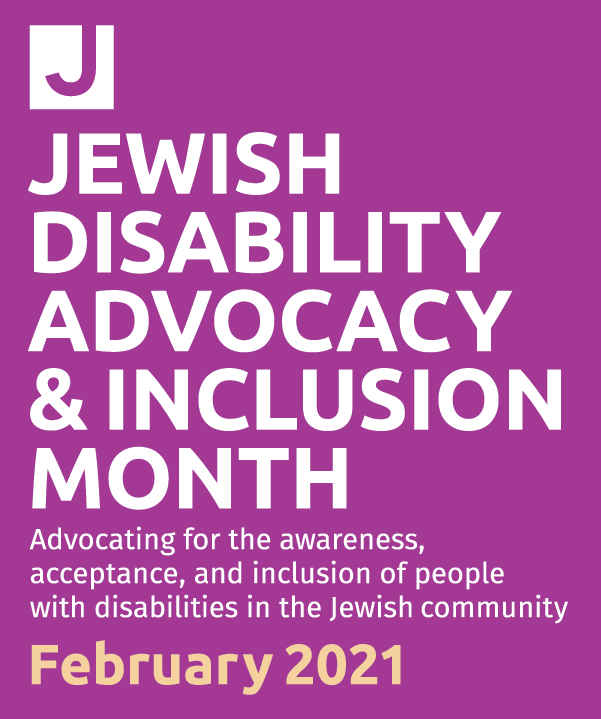 Jewish Disability Advocacy and Inclusion Month